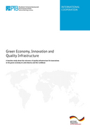 Green Economy, innovation and  quality infrastructure: a baseline study about the relevance of quality infrastructure for innovations  in the green economy in Latin America and the Caribbean
