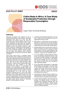 Cotton made in Africa: a case study of sustainable production through responsible consumption