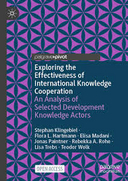 Exploring the effectiveness of International knowledge cooperation: an analysis of selected development knowledge actors