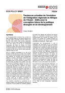 Tendances actuelles de l’évolution de l’intégration régionale en Afrique de l’Ouest: défis pour la conception future de la politique étrangère et de développement