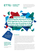 Mind the Gap? Sketching the relevance of the 2030 Agenda for the Green Deal and other key EU policies in the context of the COVID-19 crisis
