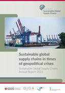 Sustainable global supply chains in times of geopolitical crises: Sustainable Global Supply Chains Annual Report 2023