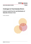 Challenges for food subsidy reform: lessons learnt from the Just Distribution of Subsidies Scheme in Iran