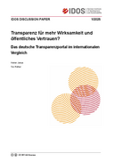 Transparenz für mehr Wirksamkeit und öffentliches Vertrauen? Das deutsche Transparenzportal im internationalen Vergleich