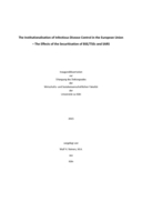 The institutionalisation of infectious disease control in the European Union : the effects of the securitisation of BSE/TSEs and SARS