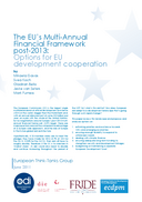 The EU's multi-annual financial framework post-2013: options for EU development cooperation
