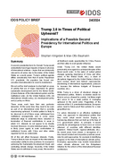 Trump 2.0 in times of political upheaval? Implications of a possible second presidency for International politics and Europe