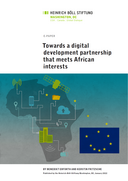 Towards a digital development partnership that meets African interests 