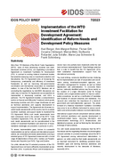 Implementation of the WTO Investment Facilitation for Development Agreement: identification of reform needs and development policy measures