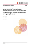 Local feminist perspectives as transformation levers for sustainable development in Ukraine in the context of ongoing defence