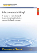 Effective statebuilding? A review of evaluations of international statebuilding support in fragile contexts