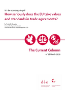 How seriously does the EU take values and standards in trade agreements?