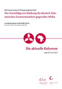 Vier Vorschläge zur Stärkung der deutsch-französischen Zusammenarbeit gegenüber Afrika 