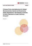 Chinese firms and adherence to global ESG standards in developing countries: is there potential to create common ground?