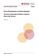 From polarisation to autocratisation: the role of information pollution in Brazil's democratic erosion