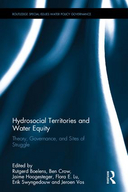 PES hydro-social territories: deterritorialization and repatterning of water control arenas in the Andean highlands